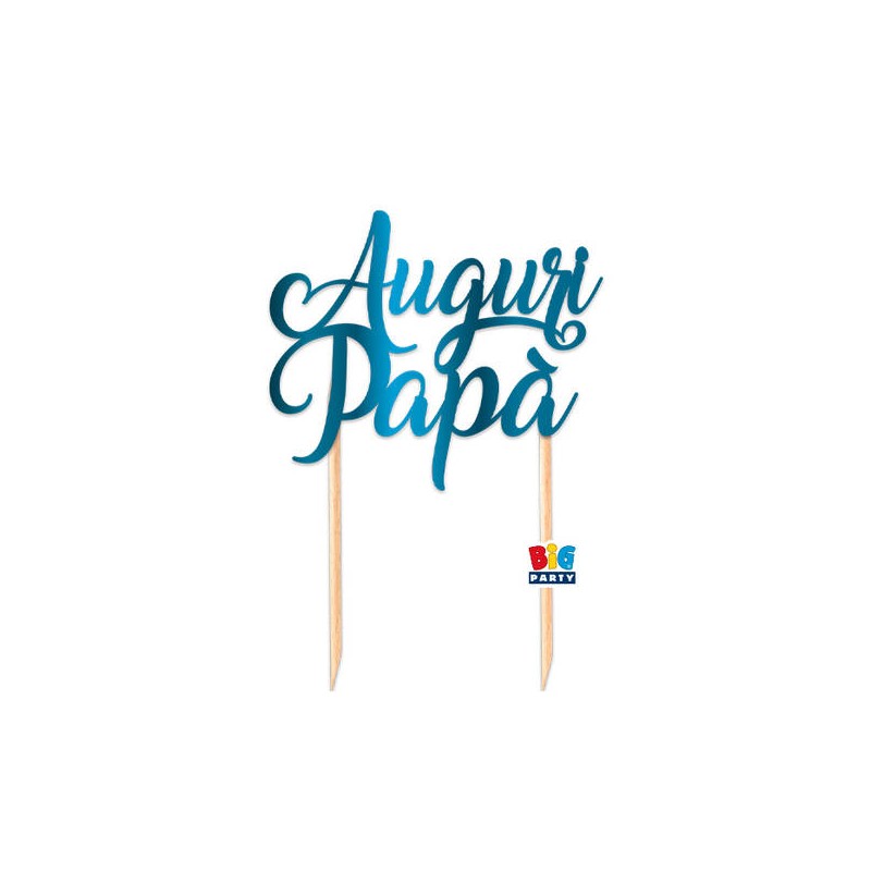 CAKE TOPPER 18x15cm AUGURI PAPA'