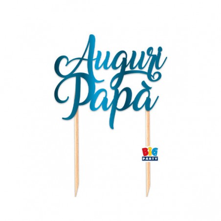 CAKE TOPPER 18x15cm AUGURI PAPA'
