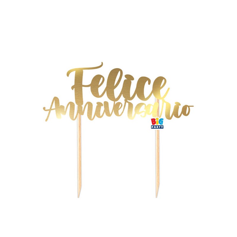 CAKE TOPPER ITALIC FELICE ANNIVERSARIO 20x13cm ORO