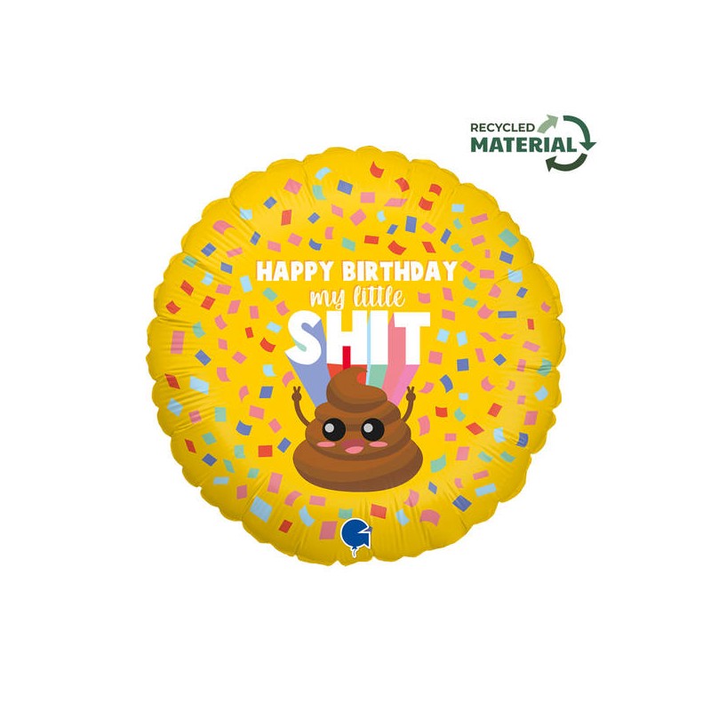 PALLONE MYLAR 18 46cm HBD MY LITTLE SHIT