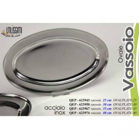 VASSOIO ACCIAIO OVALE 25cm