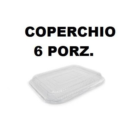 COPERCHIO TEGLIA READY 6 PORZIONI TRASPARENTE 2 PEZZI