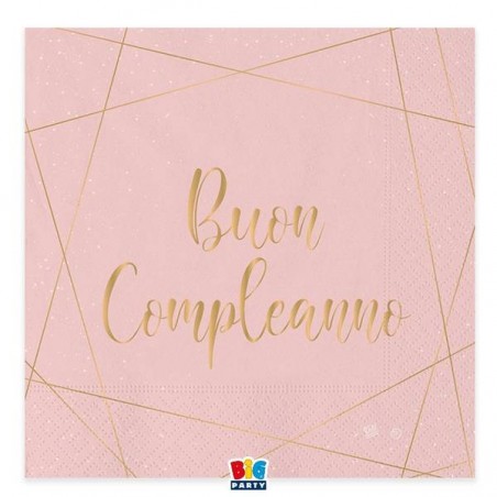 TOVAGLIOLI BUON COMPLEANNO ROSA E  GOLD 33x33cm 20pz
